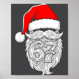 6 7 Christmas 67 Santa Six Seven Christmas Boys Te Poster