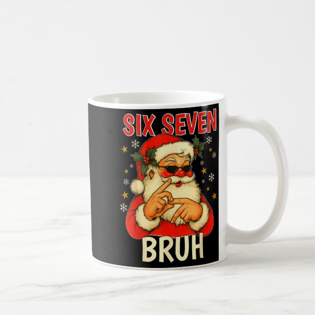 6 7 Christmas 6 7 Bruh Gen Alpha Christmas Gen Alp Coffee Mug (Right)