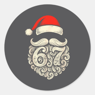 6 7 Christmas Funny 67 Santa Six Seven Christmas B Classic Round Sticker