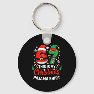 6 7 Christmas Six Seven Meme My Christmas Pajama S Key Ring
