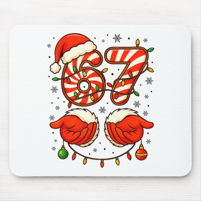 6-7 Christmas Squad Funny 67 Six Seven Meme Xmas 6 Mouse Pad (Front)