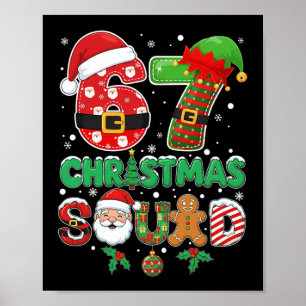 6-7 Christmas Squad Funny 67 Six Seven Meme Xmas 6 Poster