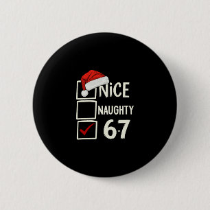 6-7 Costume Meme Nice Naughty 67 Christmas Brain R 6 Cm Round Badge