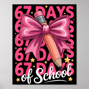 6 7 Days Of School Girls Coquette Bow Cute Funny S Poster