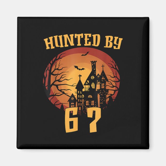 6 7 Halloween 67 Meme Six Seven Haunted Gen Alpha  Magnet (Front)