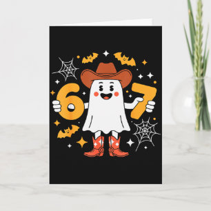6 7 Halloween Ghost 67 Meme Gen Alpha Six Seven Card