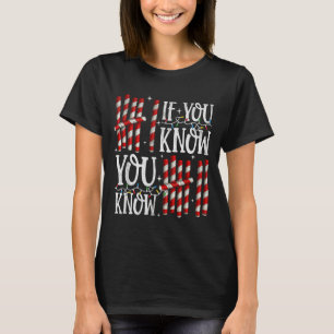 6 7 If You Know You Know Funny Christmas Six Seven T-Shirt