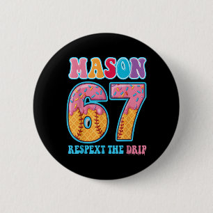 6 7 Mason Baseball Drip Number 67 Player Or 67th B Cm Round Badge