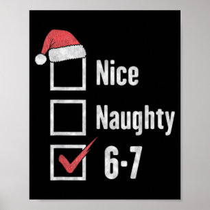 6-7 Meme Brain Rot Nice Naughty 67 Funny Christmas Poster