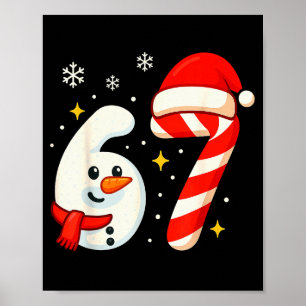 6 7 Meme Christmas Shirt 67 Six Seven Snowman Boy Poster