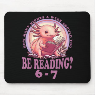 6 7 Meme Englieacher Funny 67 Reading Axolotl  Mouse Pad