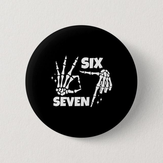 6 7 Meme Funny Skeleton Hands Halloween Couples Si Cm Round Badge (Front)