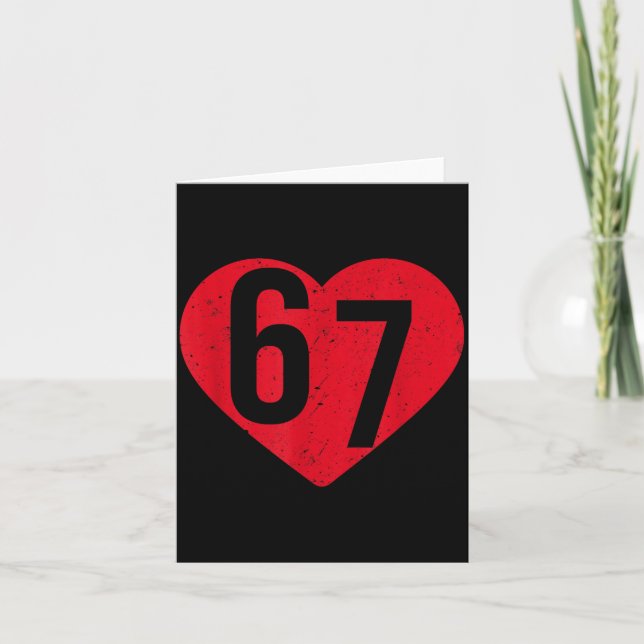 6 7 Meme Heart Gen Alpha Six Seven 67 Valentines B Card (Front)