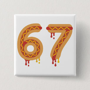 6 7 Meme Matching Hot Dogs 67 Pajamas Six Seven 15 Cm Square Badge