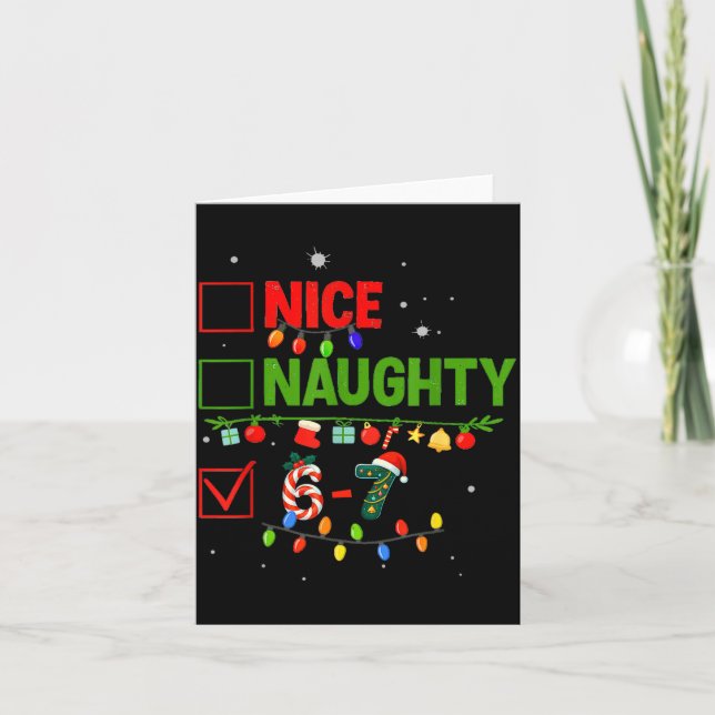 6-7 Meme Nice Naughty 67 Christmas Brain Rot Funny Card (Front)