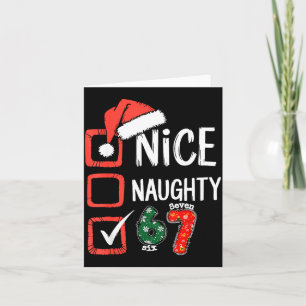 6-7 Meme Nice Naughty 67 Christmas Brain Rot Funny Card