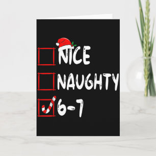 6-7 Meme Nice Naughty 67 Christmas Brain Rot Funny Card