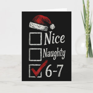 6-7 Meme Nice Naughty 67 Christmas Brain Rot Funny Card