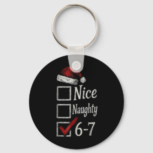 6-7 Meme Nice Naughty 67 Christmas Brain Rot Funny Key Ring
