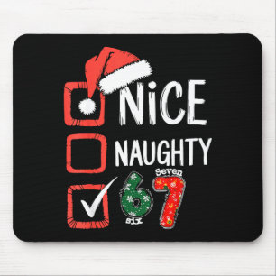 6-7 Meme Nice Naughty 67 Christmas Brain Rot Funny Mouse Pad