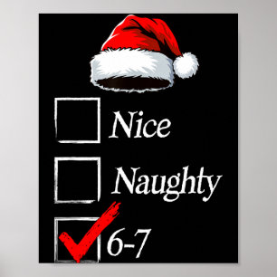 6-7 Meme Nice Naughty 67 Christmas Brain Rot Funny Poster