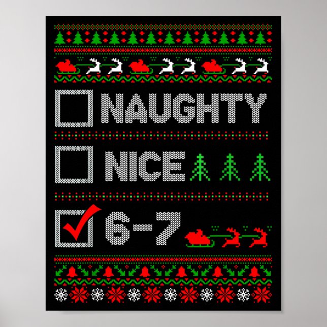 6-7 Meme Nice Naughty 67 Christmas Brain Rot Funny Poster (Front)