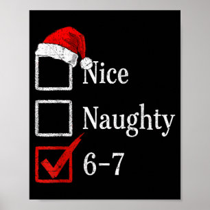 6-7 Meme Nice Naughty 67 Christmas Brain Rot Funny Poster