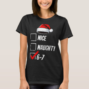 6-7 Meme Nice Naughty 67 Christmas Brain Rot Funny T-Shirt