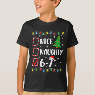 6-7 Meme Nice Naughty 67 Christmas Brain Rot Funny T-Shirt