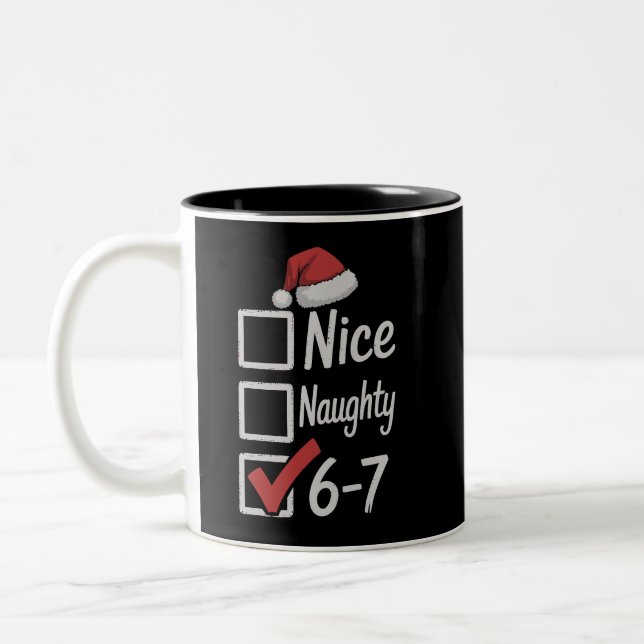 6-7 Meme Nice Naughty 67 Christmas Brain Rot Funny Two-Tone Coffee Mug (Left)