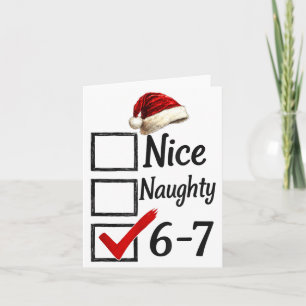 6-7 Meme Nice Naughty 67 Christmas Funny Brain Rot Card