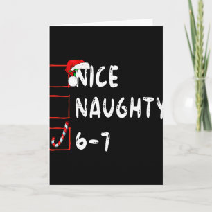 6-7 Meme Nice Naughty 67 Christmas Funny Graphic  Card