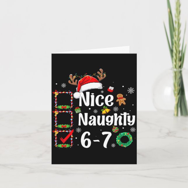6-7 Meme Nice Naughty 67 Christmas Funny Xmas Men  Card (Front)
