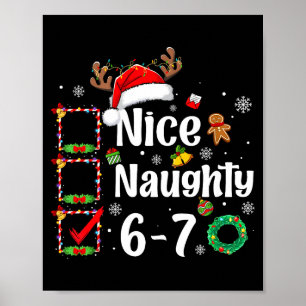 6-7 Meme Nice Naughty 67 Christmas Funny Xmas Men Poster