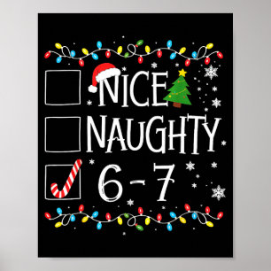 6-7 Meme Nice Naughty 67 Christmas  Poster