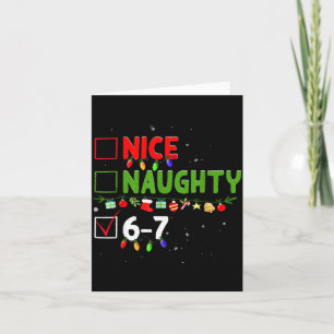 6-7 Meme Nice Naughty Six Seven 67 Funny Christmas Card