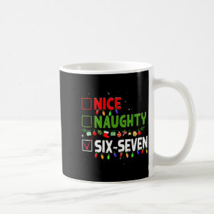 6-7 Meme Nice Naughty Six Seven 67 Funny Christmas Coffee Mug