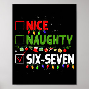 6-7 Meme Nice Naughty Six Seven 67 Funny Christmas Poster