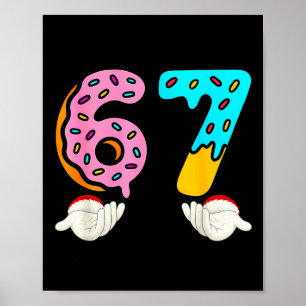 6-7 Meme Shirts 67 Christmas Brain Rot Funny Boys  Poster