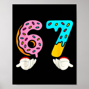 6-7 Meme Shirts 67 Christmas Brain Rot Funny Boys  Poster