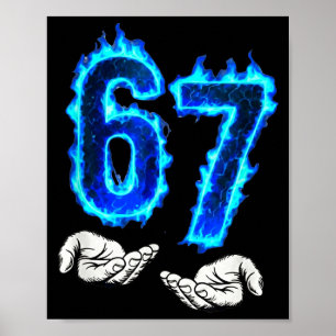 6 7 Meme Six Seven 67 Hands Meme Funny Men Girls B Poster