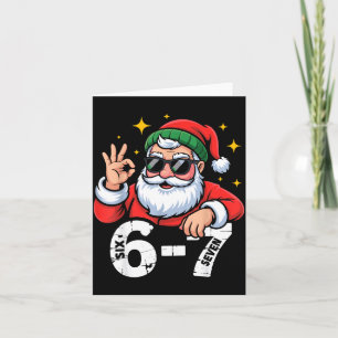 6 7 Meme Six Seven Christmas Gen Z Alpha Teen Boys Card