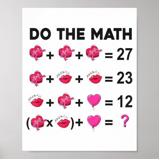6 7 Meme Six Seven Do The Math Teacher Valentines  Poster (Front)