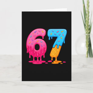 6 7 Meme Six Seven Ice Cream Drip  Card
