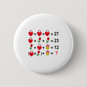 6 7 Meme Six Seven Valentines Day 67 Do The Math T Cm Round Badge