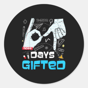 6 7 Meme Teacher 67 Gifted Days Of School Student, Classic Round Sticker