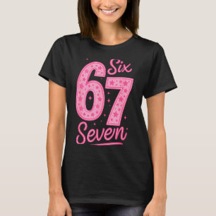 6 7 Number 67 Nk Six Seven Meme Slang Womens Girls T-Shirt