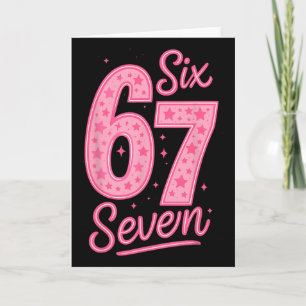6 7 Number 67 Pink Six Seven Meme Slang Womens Gir Card