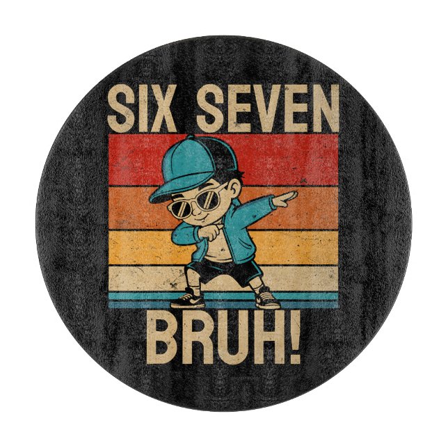  6 7 Numbers Dabbing Six Seven Bruh Cutting Board (Front)