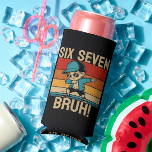  6 7 Numbers Dabbing Six Seven Bruh Seltzer Can Cooler